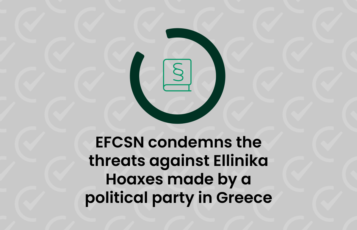 EFCSN condemns the threats against Ellinika Hoaxes made by a political party in Greece