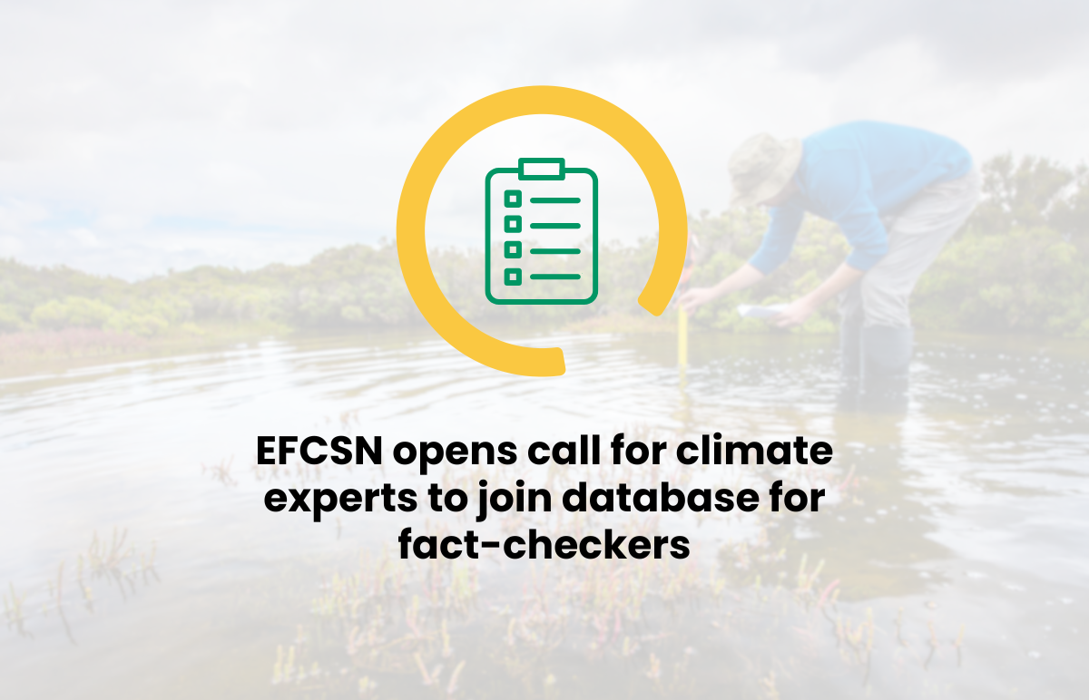 EFCSN opens call for climate experts to join database for fact-checkers