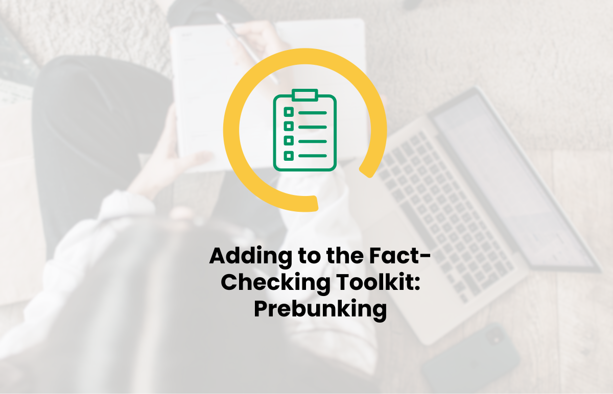 Adding to the Fact-Checking Toolkit Prebunking