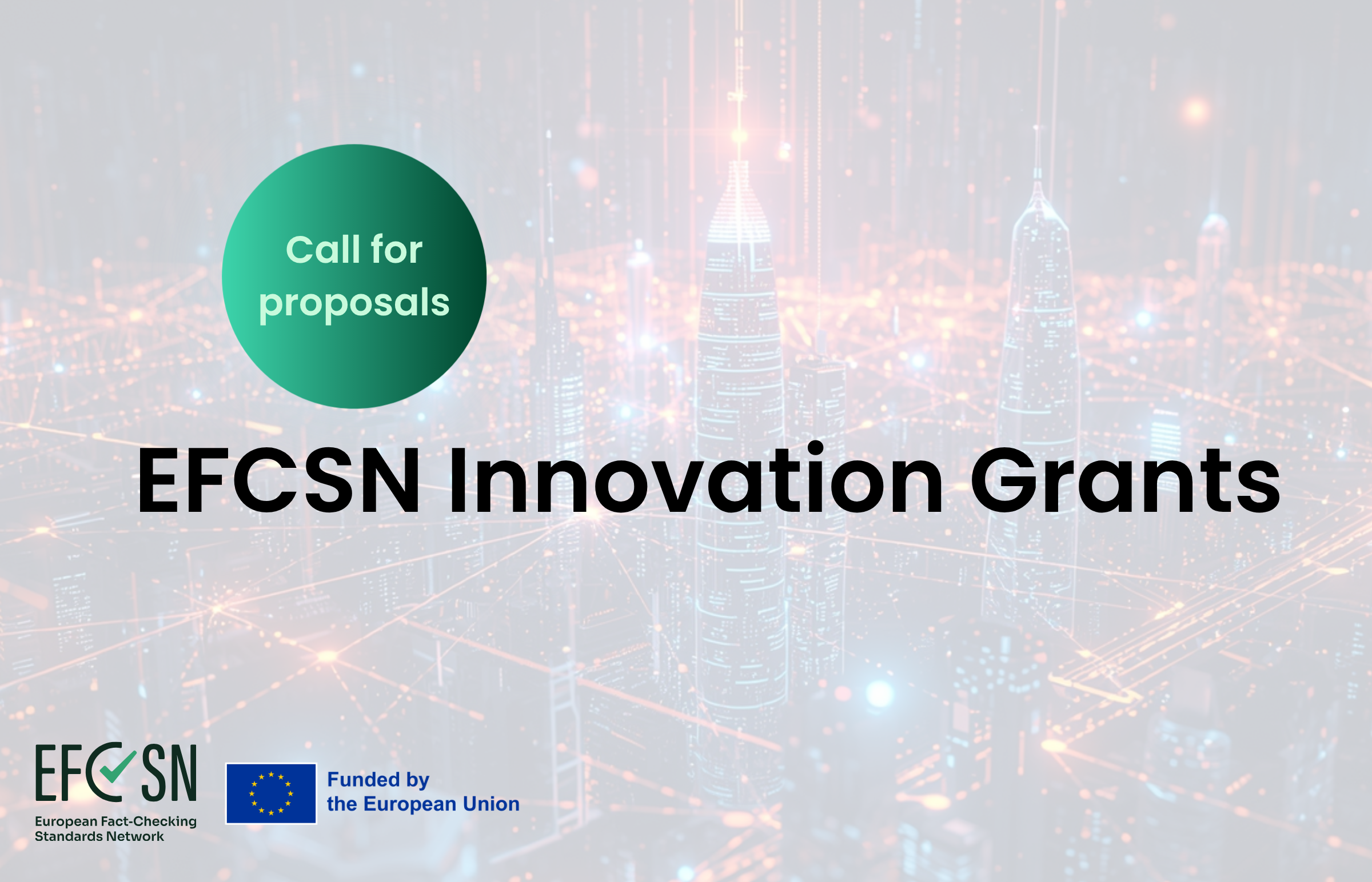 EFCSN Innovation Grants Call: Scaling Technical Tools and Disinformation Interventions
