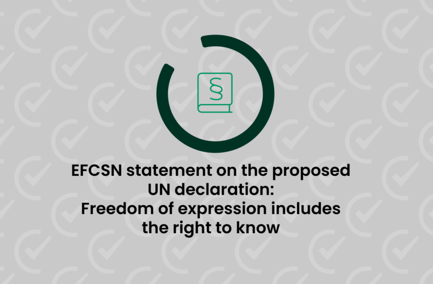 EFCSN statement on the proposed UN declaration: Freedom of expression includes the right to know