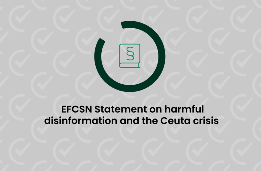 EFCSN Statement on harmful disinformation and the Ceuta crisis