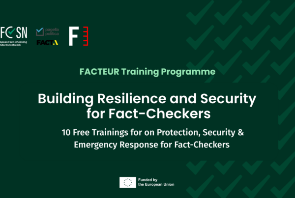 FACTEUR Training Programme: Building Resilience and Security for Fact-Checkers