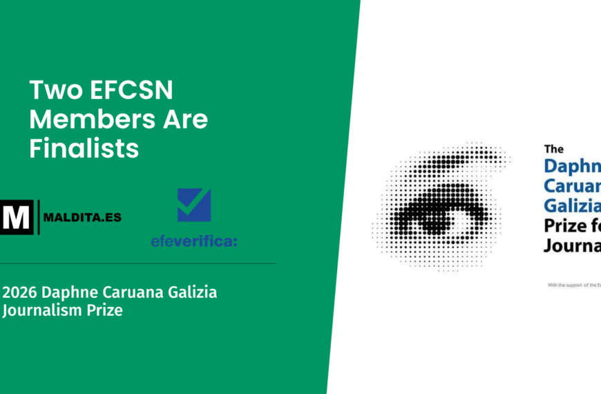 Two EFCSN Members Shortlisted for the 2026 Daphne Caruana Galizia Journalism Prize